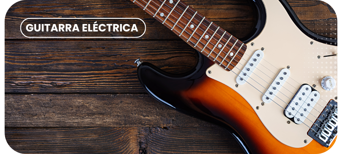 Guitarra Eléctrica