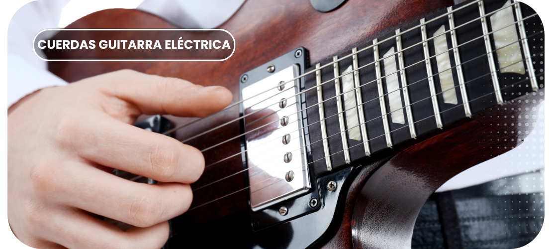 Cuerdas Guitarra Eléctrica