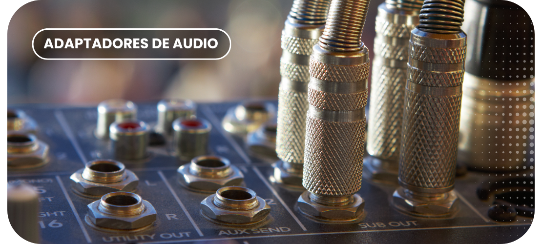 Adaptadores de audio