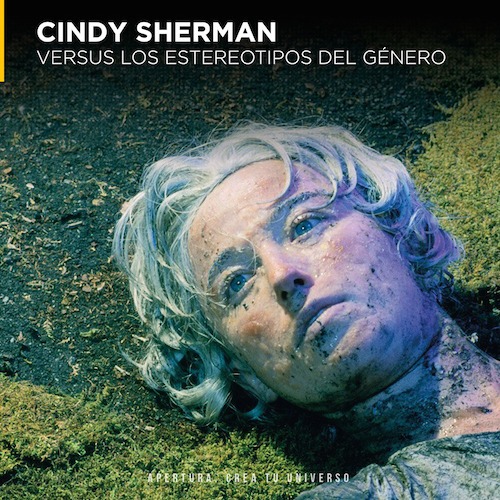 Cindy Sherman versus los estereotipos de género