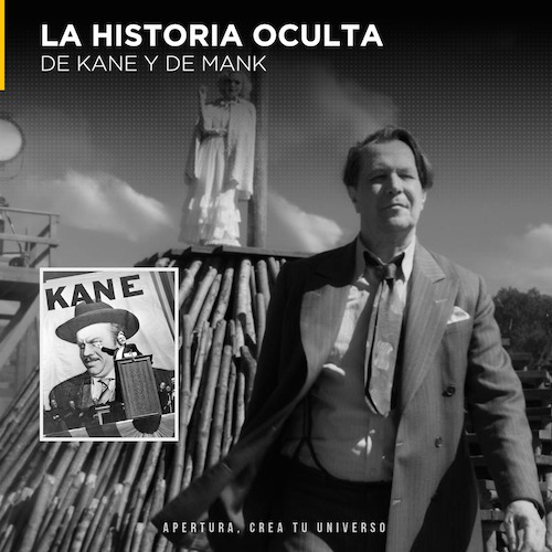 La historia oculta de Kane y de Mank