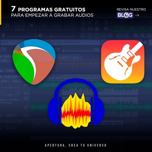 7 programas gratuitos para empezar a grabar audios