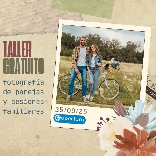 Taller gratuito: Fotografía de parejas y sesiones familiares