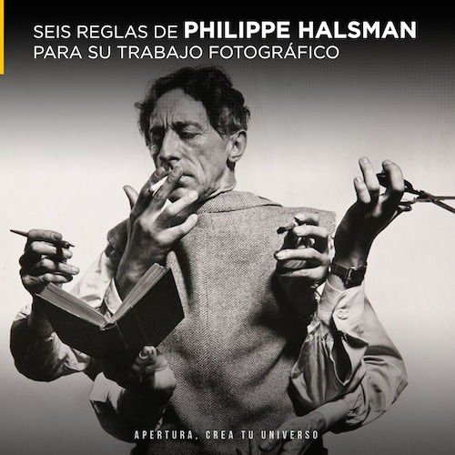 Seis reglas de Philippe Halsman, para su trabajo fotográfico