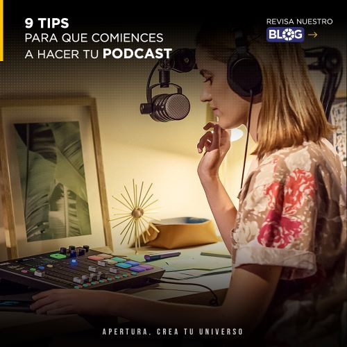 9 tips para que comiences a hacer tus podcast 
